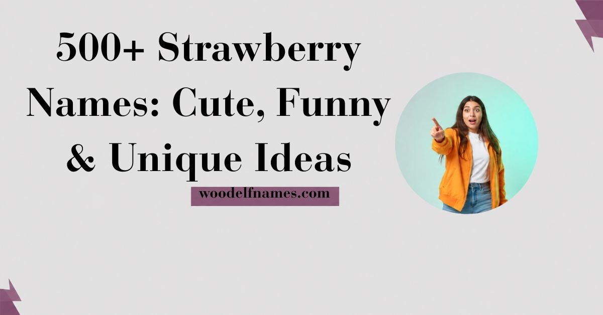 Text graphic reading "Funny Flower Names: 200+ Cute, Clever & Weird Ideas" with woodelfnames.com website label and an excited woman pointing in a circular frame.