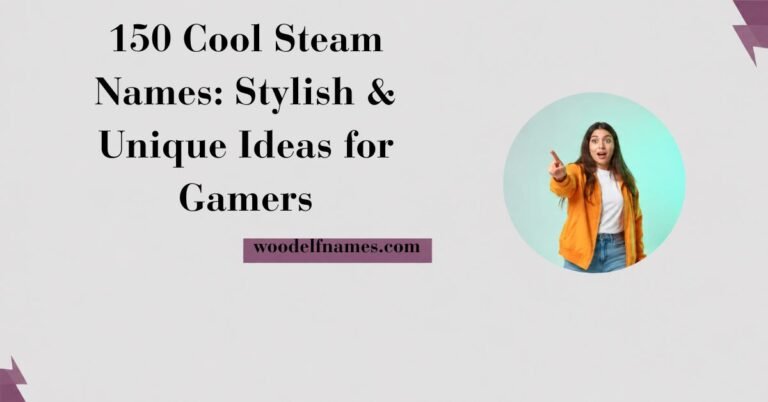 Text graphic reading "150 Cool Steam Names: Stylish & Unique Ideas for Gamers" with woodelfnames.com website label and an excited woman pointing in a circular frame.