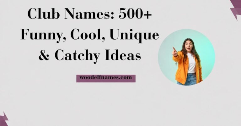 Ek website feature graphic jismein bold text likha hai 'Club Names: 500+ Funny, Cool, Unique & Catchy Ideas'. Right side par ek circular inset hai jismein ek grey baalon wala aadmi pointer gesture ke sath smile kar raha hai, jiske background mein neon music aur DJ graphics hain. Neeche website URL woodelfnames.com hai.