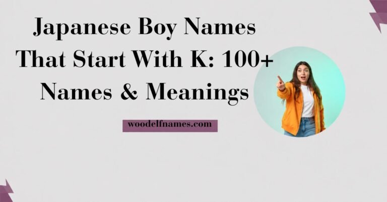 Text graphic reading "Japanese Boy Names That Start With K: 100+ Names & Meanings" with woodelfnames.com website label and an excited woman pointing in a circular frame.