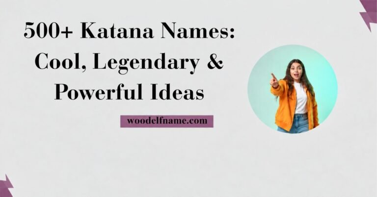 A horizontal web banner image on a light grey background featuring bold black serif typography reading "500+ Katana Names: Cool, Legendary & Powerful Ideas"[cite: 14]. Positioned at the lower center is a purple badge displaying woodelfname.com, and on the right side is a circular image frame showing an excited woman in an orange jacket pointing forward