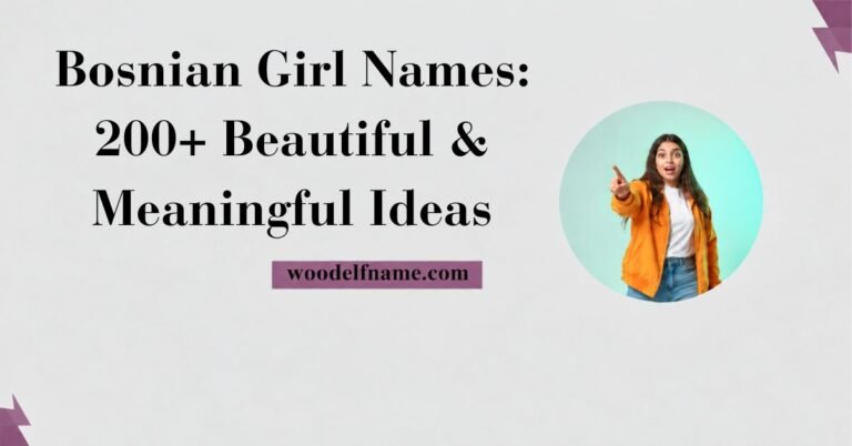 A horizontal banner image on a light grey background featuring bold black typography that reads "Bosnian Girl Names: 200+ Beautiful & Meaningful Ideas". A purple badge in the lower center displays woodelfname.com, while the right side features a circular frame showing an excited woman pointing forward.