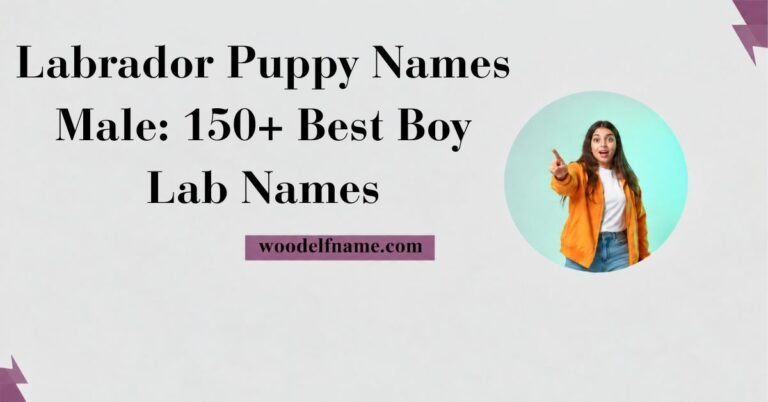 A horizontal web banner image on a light grey background featuring bold black serif typography reading "Labrador Puppy Names Male: 150+ Best Boy Lab Names". Positioned at the lower center is a purple badge displaying woodelfname.com, and on the right side is a circular image frame showing an excited woman in an orange jacket pointing forward.